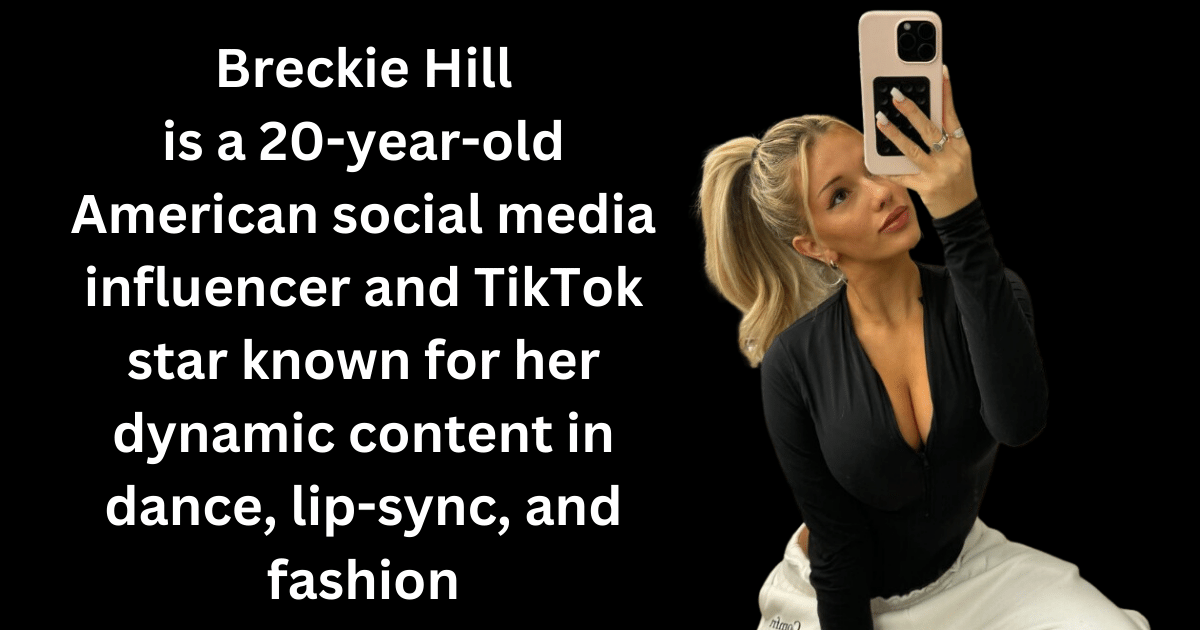 Breckie Hill Shocking Net Worth, Age, Career & Relation Statu(03)