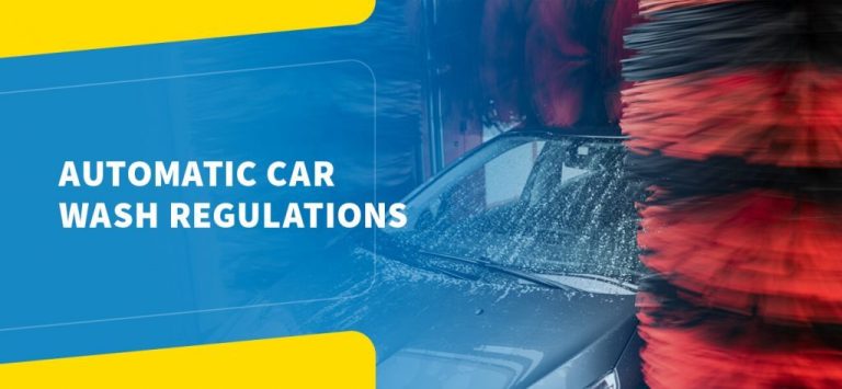 Driving Excellence: Navigating Regulatory Compliance and Standards in the Automatic Car Wash Industry